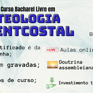 Curso Bacharel Livre em Teologia Pentecostal