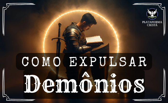 Curso Como expulsar Demônios