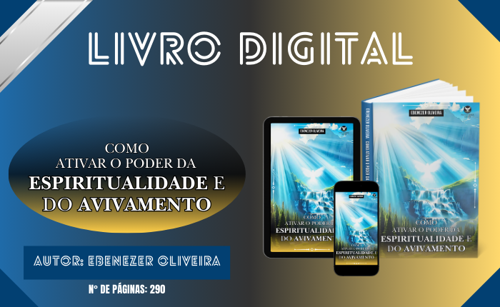 Livro Digital: Como Ativar o Poder da Espiritualidade e do Avivamento
